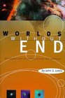 Worlds Without End The Exploration of Planets Known and Unknown