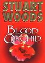 Blood Orchid (Holly Barker, Bk 3) (Large Print)