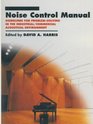 Noise Control Manual Guidelines for ProblemSolving in the Industrial / Commercial Acoustical Environment