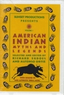American Indian Myths and Legends Vol 1