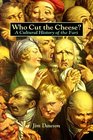 Who Cut the Cheese A Cultural History of the Fart