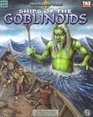 Ships Of The Goblinoids