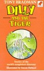 Dilly and the Tiger Stories of the World's Naughtiest Dinosaur