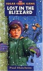 Lost in the Blizzard (The Sugar Creek Gang , No 17)