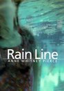Rain Line A Novel