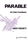 Parable for Solo Trombone