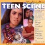 The Teen Scene  Special Series for Mature Preteens and Teens By Your Story Hour