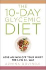 The 10Day Glycemic Diet Lose an Inch Off Your Waist the LowGI Way