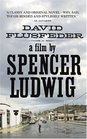 A FILM BY SPENCER LUDWIG