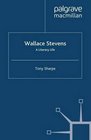 Wallace Stevens A Literary Life