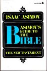 Asimov\'s Guide to the Bible: The New Testament