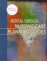 MedicalSurgical Nursing Care Planning Guides