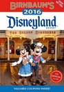 Birnbaum's 2016 Disneyland Resort The Official Guide