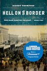 Hell on the Border The Bass Reeves Trilogy Book Two