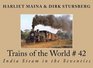 Trains of the World  42 India Steam in the Seventies