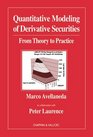 Quantitative Modeling of Derivative Securities From Theory To Practice