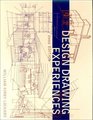 Design Drawing Experiences 2000 Edition