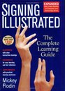Signing Illustrated   The Complete Learning Guide