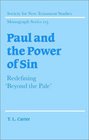 Paul and the Power of Sin  Redefining 'Beyond the Pale'
