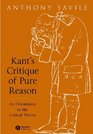 Kant's Critique Of Pure Reason An Orientation To The Central Theme