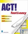 ACT Fast  Easy 2nd Edition