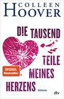 Die tausend Teile meines Herzens Roman