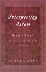 Interpreting Islam Bandali Jawzi's Islamic Intellectual History