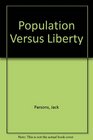 Population Vs Liberty