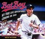 Bat Boy  My True Life Adventures Coming of Age with the New York Yankees