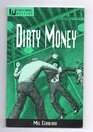 Dirty Money Sully Gomez Mysteries