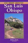 Day Hikes Around San Luis Obispo, 2nd (Day Hikes)