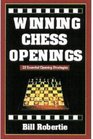 Winning Chess Openings  2nd Edition