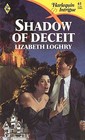 Shadow of Deceit (Harlequin Intrigue, No 61)