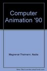 Computer Animation '90