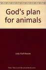 God's plan for animals