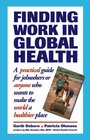 Finding Work in Global Health