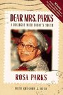 Dear Mrs Parks A Dialogue With Today's Youth