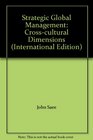 Strategic Global Management Crosscultural Dimensions