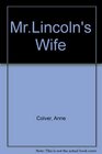 Mr Lincoln's Wife
