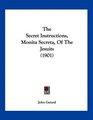 The Secret Instructions Monita Secreta Of The Jesuits