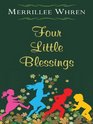 Four Little Blessings