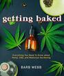 Getting Baked Everything You Need to Know about Hemp CBD and Medicinal Gardening