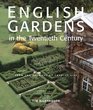 English Gardens in the Twentieth Century From The Archives Of Country Life