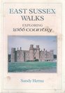 East Sussex Walks Exploring 1066 Country v 3
