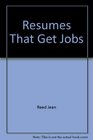Resumes that get jobs