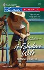 A Fabulous Wife (Forty & Fabulous, Bk 1) (Harlequin American Romance, No 1077)