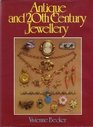 Antique and Twentiethcentury Jewellery A Guide for Collectors