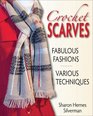 Crochet Scarves Fabulous FashionsVarious Techniques