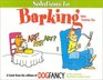Barking Simple Solutions