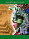 Aztecs  Handson Ancient History